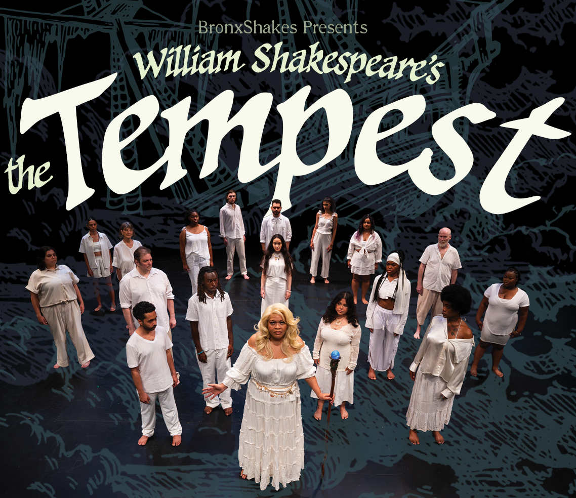 BronxShakes presents The Tempest by William Shakespeare — LEHMAN